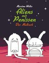 Buchcover Aliens mit Penissen - Das Malbuch