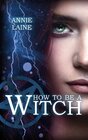 Buchcover How to be a Witch