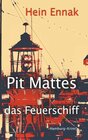 Buchcover Pit Mattes - das Feuerschiff