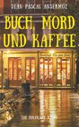 Buchcover Buch, Mord und Kaffee