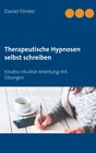 Buchcover Therapeutische Hypnosen selbst schreiben