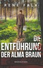 Buchcover Die Entführung der Alma Braun