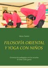 Buchcover Filosofía oriental y yoga con niños