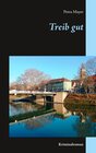 Buchcover Treib gut