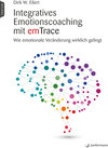 Buchcover Integratives Emotionscoaching mit emTrace