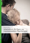 Buchcover Arbeitsbuch für Paare zur traumasensiblen Paartherapie