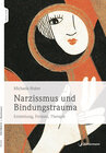 Buchcover Narzissmus und Bindungstrauma