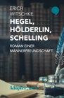 Buchcover Hegel, Hölderlin, Schelling