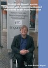 Buchcover Strukturelle Gewalt, soziale Exklusion und Ressentiment gegen Behinderte in der modernen Stadt