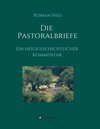 Buchcover Die Pastoralbriefe - Ein heilsgeschichtlicher Kommentar