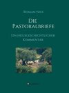 Buchcover Die Pastoralbriefe - Ein heilsgeschichtlicher Kommentar
