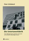 Buchcover Die Untertanenfabrik