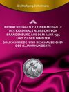 Buchcover Betrachtungen zu einer Medaille des Kardinals Albrecht von Brandenburg aus dem Jahr 1535 und zu den Mainzer Goldschmiede