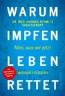 Buchcover Warum Impfen Leben rettet – Alles, was wir jetzt wissen müssen