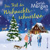 Buchcover Das Fest der Weihnachtsschwestern (ungekürzt) (Download)