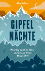 Buchcover Gipfelnächte – Mein Weg durch die Alpen und wie mich Regen Demut lehrte