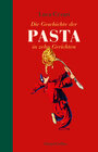Buchcover Die Geschichte der Pasta in zehn Gerichten