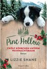 Buchcover Pine Hollow - Zwölf Körbchen unterm Weihnachtsbaum