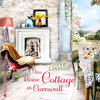 Buchcover Das kleine Cottage in Cornwall (ungekürzt) (Download)