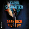 Buchcover Grant-County-Serie - 3 - Dreh dich nicht um (ungekürzt) (Download)