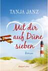 Buchcover Mit dir auf Düne sieben - Tanja Janz (ePub)