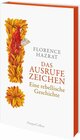 Buchcover Das Ausrufezeichen. Eine rebellische Geschichte: Mit zahlreichen Abbildungen aus der Schrift- und Buchgeschichte | Für a