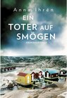 Buchcover Ein Toter auf Smögen / Dennis Wilhelmsson Bd.3