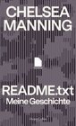 Buchcover README.txt - Meine Geschichte - Chelsea Manning (ePub)