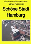Buchcover maritime gelbe Reihe bei Jürgen Ruszkowski / Schöne Stadt Hamburg - Band 108e-4 in der maritimen gelben Buchreihe bei Jü