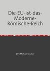 Buchcover Die-EU-ist-das-Moderne-Römische-Reich