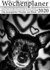 Buchcover Wochen Planer 2020 mit Monatsübersicht - Künstleredition mit Hundefoto für jede Woche