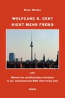Buchcover Wolfgang K. geht nicht mehr fremd