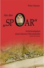 Buchcover An der Spoar - Schicksalsjahre eines kleinen Moseldorfes