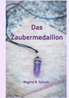 Buchcover Das Zaubermedaillon