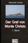 Buchcover Der Graf von Monte Christo, 1. Band