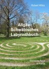 Buchcover Labyrinth-Bücher / Allgäu-Schwäbisches Labyrinthbuch