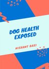 Buchcover Dog Health Exposed