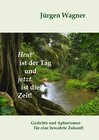 Buchcover Heut' ist der Tag und jetzt ist die Zeit!