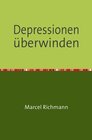 Buchcover Taschenbücher für Wissen und Praxis / Depressionen überwinden