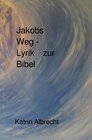 Buchcover Jakobs Weg - Lyrik zur Bibel