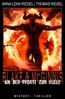 Buchcover Ein Fall für Blake &amp; McGinnis / An der Pforte zur Hölle