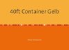 Buchcover 40ft Container Gelb