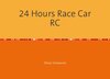 Buchcover 24 Hours Race Car RC