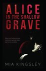 Buchcover Alice In The Shallow Grave