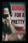 Buchcover Burial For A Pretty Girl