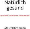 Buchcover Taschenbücher für Wissen und Praxis / Natürlich gesund