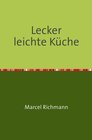 Buchcover Taschenbücher für Wissen und Praxis / Lecker leichte Küche