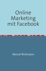 Buchcover Taschenbücher für Wissen und Praxis / Online Marketing mit Facebook