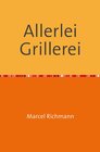 Buchcover Taschenbücher für Wissen und Praxis / Allerlei Grillerei