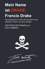 Buchcover Mein Name ist Drake. Francis Drake